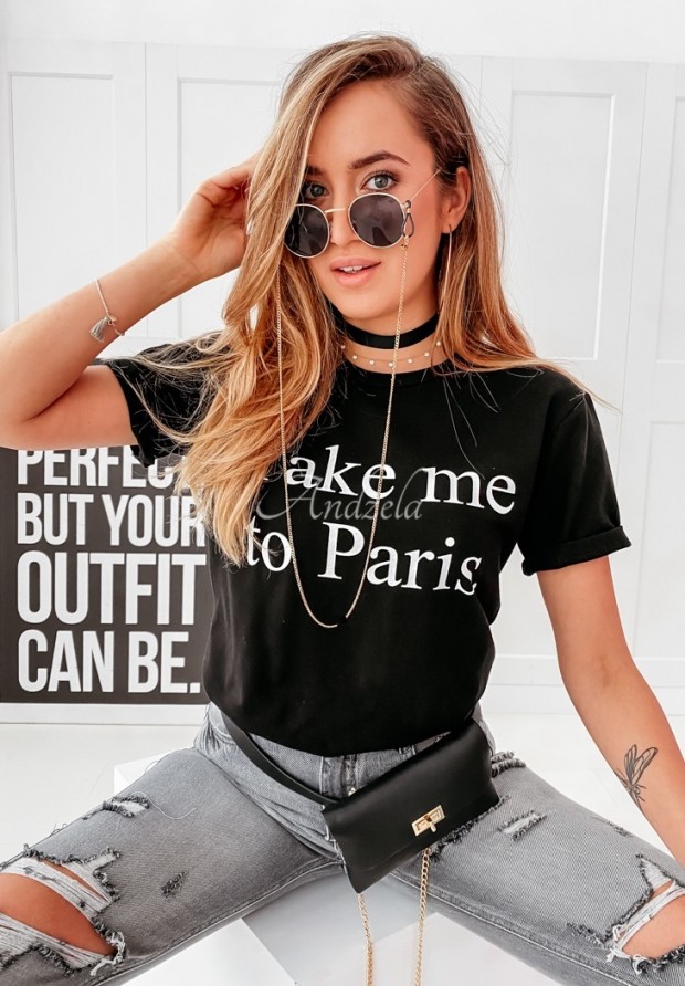 T-shirt Take Me To Paris Black