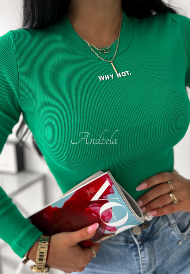Prążkowana bluzka z napisem Why Not zielona