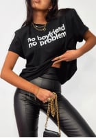 T-shirt z nadrukiem La Milla No Boyfriend No Problem czarny